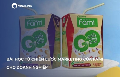 Bài học từ chiến lược marketing của Fami cho doanh nghiệp